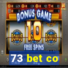 73 bet co